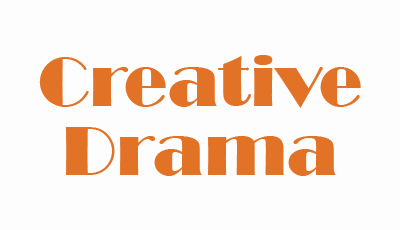 Creative Drama