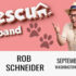 Rob Schneider: Rescue Husband