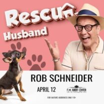 Rob Schneider: Rescue Husband