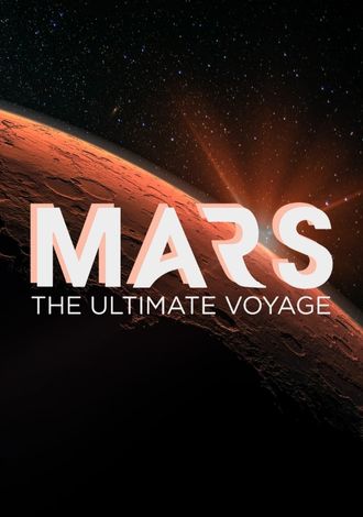 Thumbnail for Mars: The Ultimate Voyage