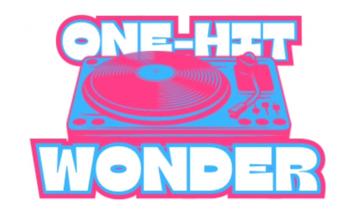 One Hit Wonder