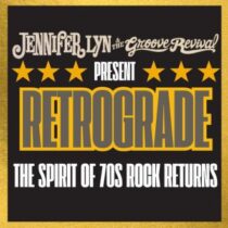 Retrograde – The Spirit of 70s Rock Returns