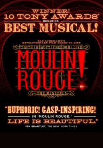 MOULIN ROUGE! The Musical
