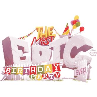 Learn more: Spotlight Theatre Company Presents The Most Epic Birthday Party Ever