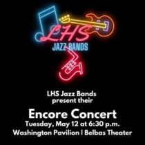 Lincoln High School Jazz Bands “Encore” Concert