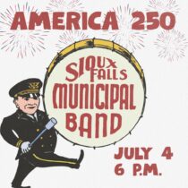 Sioux Falls Municipal Band Presents: America 250