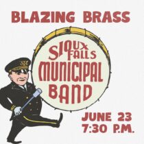 Sioux Falls Municipal Band Presents: Blazing Brass