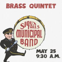 Sioux Falls Municipal Band Presents: Brass Quintet