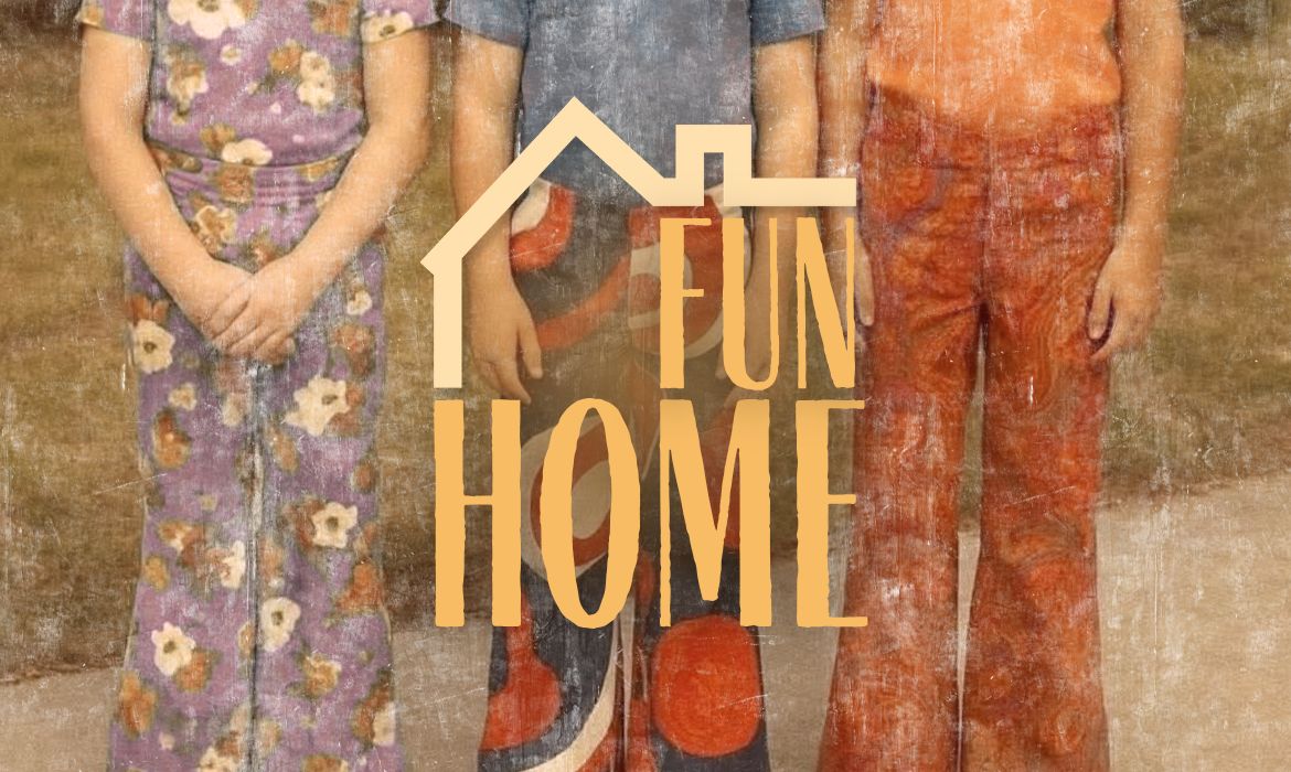 Fun Home presented by The Good Night Theater Collective